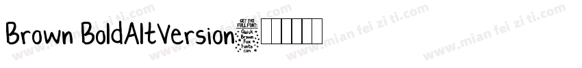 Brown BoldAltVersion字体转换